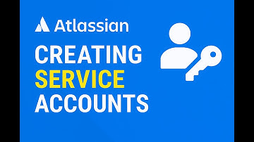 Creating service accounts in Atlassian Administration