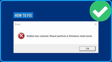How to Fix Roblox has Crashed. Please Perform a Windows Clean Boot (2025)