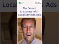 The Secret to Success with Google Local Services Ads (LSA) #Shorts