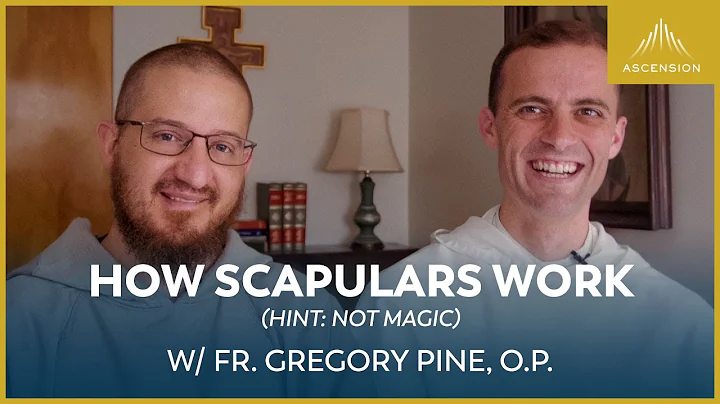 How the Scapular Actually Works (feat. Fr. Gregory...