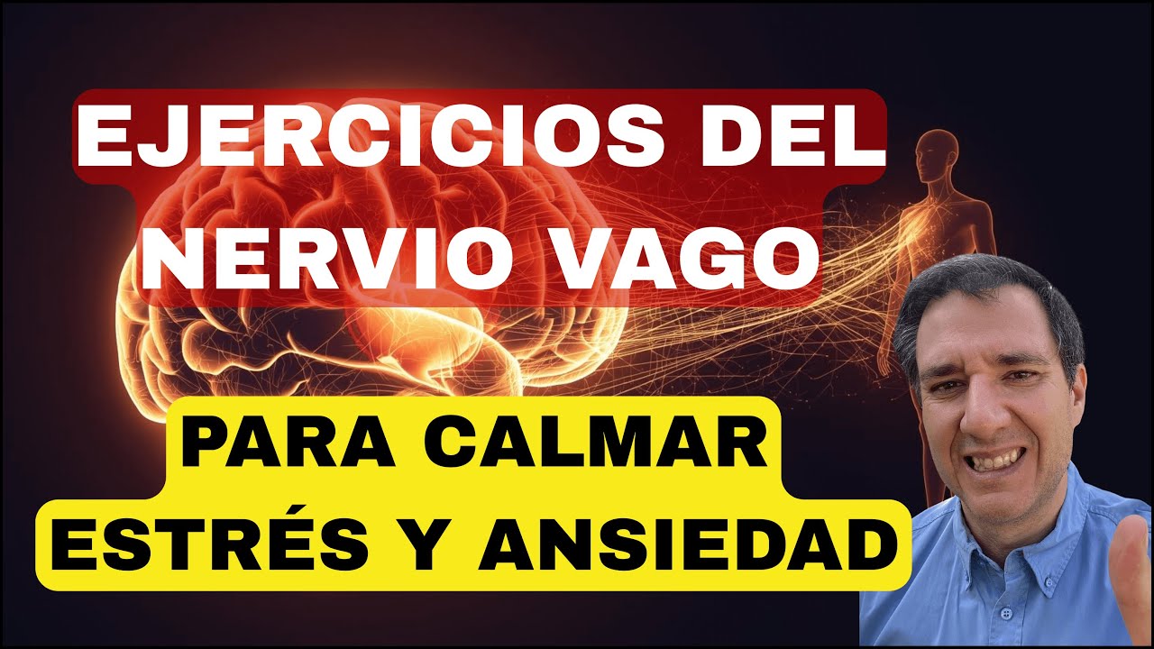 Ejercicios SENCILLOS del NERVIO VAGO para la ANSIEDAD y el ESTRÉS - YouTube