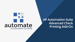 SquareWorks Automate: Advanced Check Printing AddOn for NetSuite