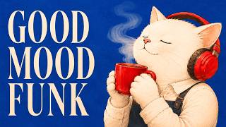 Good Mood Funk ☕ Relaxing Cat Café Music for Morning Work & Focus