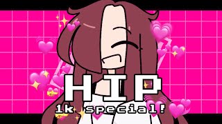 HIP || FlipaClip || Late 1k Special!