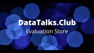 Evaluation Store: a New Category of ML Engineering Tools - Josh Tobin
