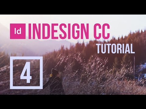 InDesign CC Tutorial #4 - Text Wrap