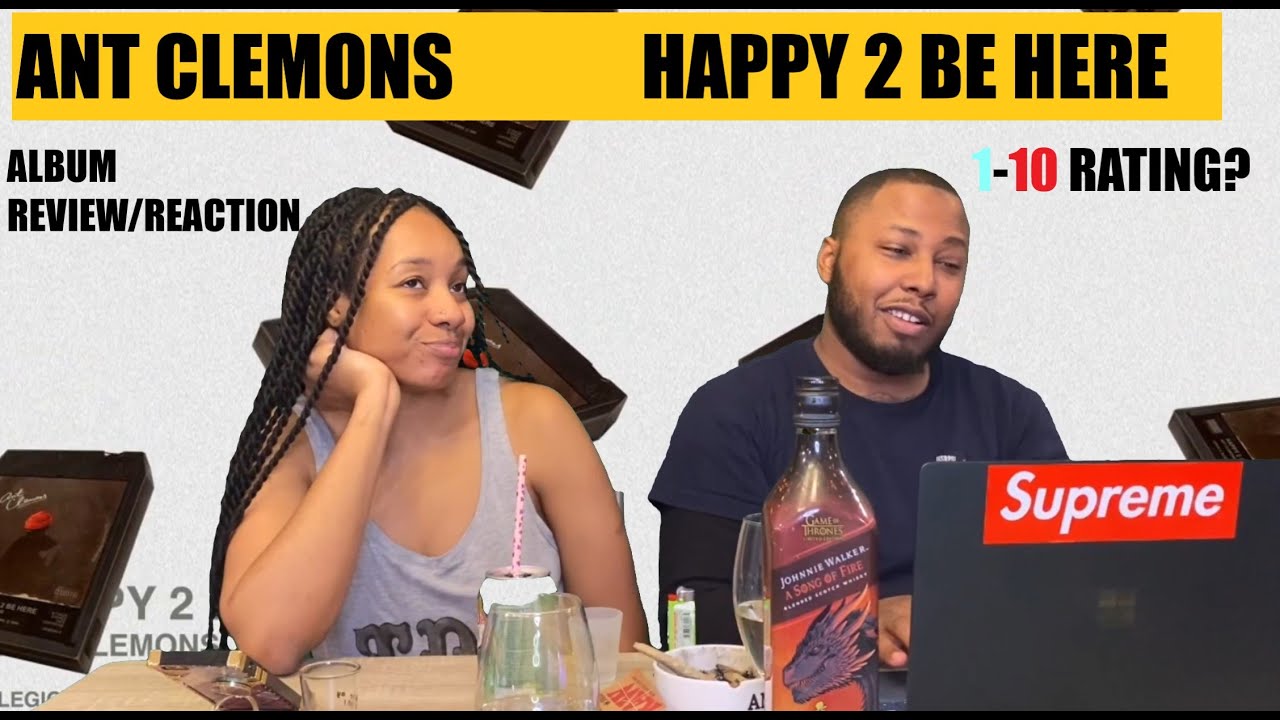 Ant Clemons - Happy 2 Be Here | Album Review/Reaction (1-10 RATING)
