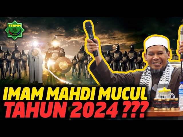 Imam Mahdi Muncul Tahun 2024 ini??? - Ust Rahmat Baequni class=