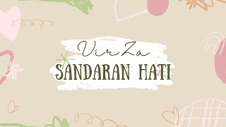 Sandaran Hati  Virza  Lirik Lagu 
