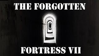 EXPERIMENTAL FORT VII - UNDEFEATED AND FORGOTTEN