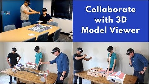 3D Model Viewer | Multi-user HoloLens and VR Application for Engineering Design Collaboration