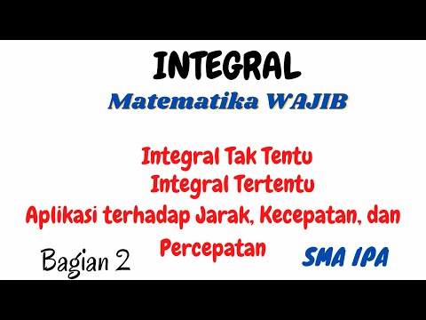 Video: Apa yang dimaksud dengan integral percepatan?