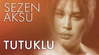 Sezen Aksu - Tutuklu (Lyrics | Şarkı Sözleri) Resimi