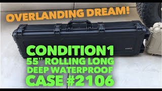 It's HERE! NEW Condition1 #2106 55 Long & Deep Overlanding Case! IP67, TSA Compliant, Tough Box
