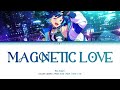 「 ES!! 」MAGNETIC LOVE (Full Ver.) &ndash; Esu Sagiri [KAN|ROM|ENG|VIE]