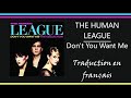 THE HUMAN LEAGUE - Don&#39;t You Want Me (Traduction en français)