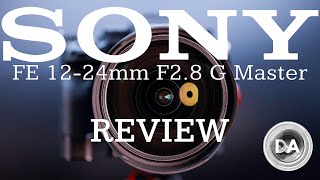 Sony FE 12-24mm F2.8 G Master |  Standard Review