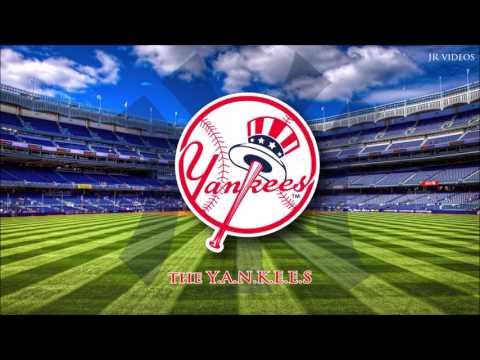 New York Yankees - official theme song (lyrics)