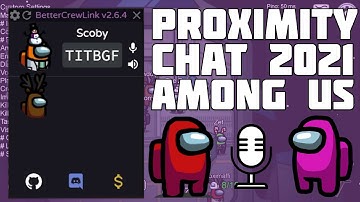 Play Among Us with Proximity Chat in 2021! BetterCrewLink Setup Video!