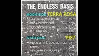 TERRA ROSA 「The ENDLESS BASIS」 full album 1987