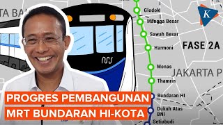Melihat Progres Proyek MRT Jakarta Bundaran HI-Kota