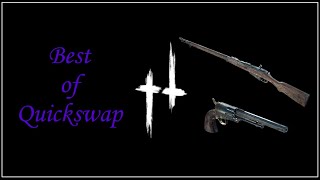 Best of Quickswap || Hunt: Showdown