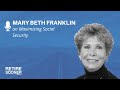 Mary Beth Franklin on Maximizing Social Security | Retire Sooner Podcast #16