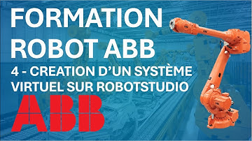 Formation robot ABB : 04 Création d