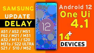 Samsung One Ui 4.1 Update is Delay | Bad News for A03s,A12,A12,A21sA22,F02s,F42,F12,MO1,M02,M11,M12
