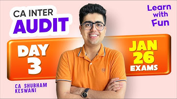 Day 3 Inter Audit | CA Shubham Keswani (AIR 8)