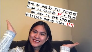 Steps on how to apply for Tourist Visa in Canada 🇨🇦 + Tips to get multiple entry visa