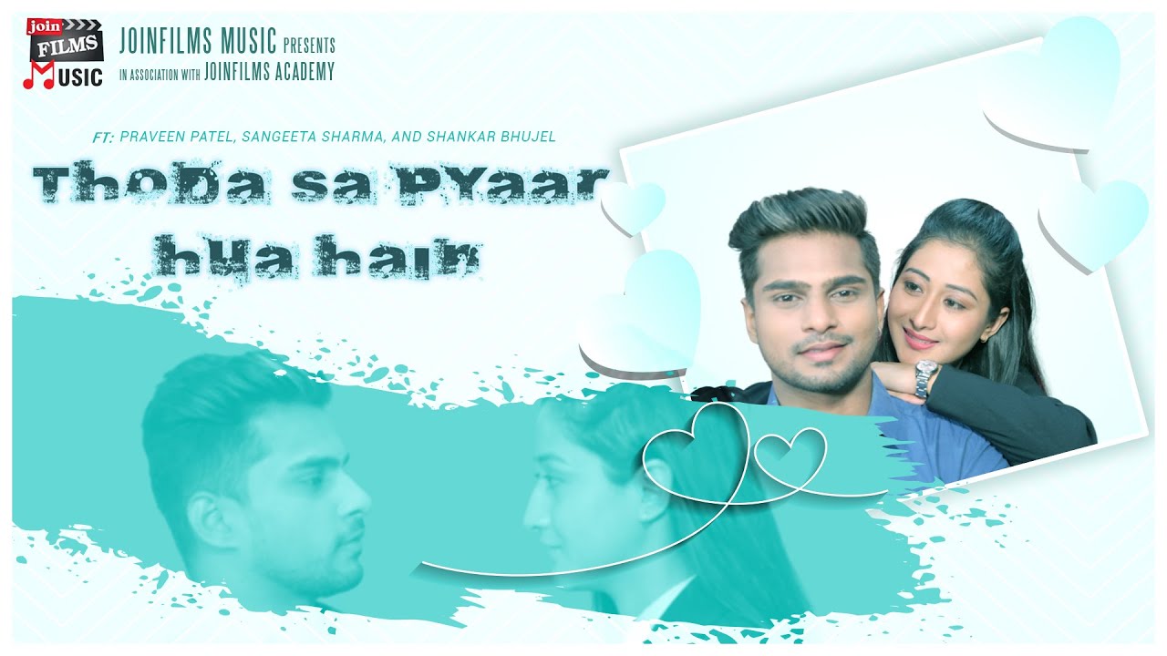 Thoda Sa Pyar Hua Hai ~ Nikhil Kanaujiya - Office Romance (Love Story)  | Top Hits