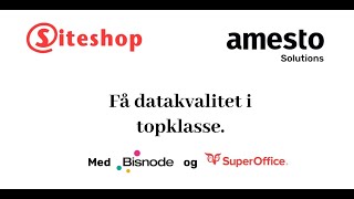 Få bedre datakvalitet med Bisnode