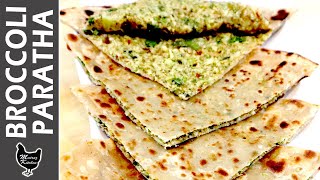 BROCCOLI PARATHA | Crispy Broccoli kay Paratha | Vegetable Stuffed Paratha Recipe