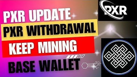 PXR Network launching date || PXR  Base wallet transactio || 20 March PXR final distribution 🔥🔥