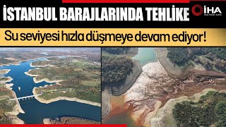 İstanbulun Su Krizi Derinleşiyor Barajlarda Doluluk Dibe Vurdu