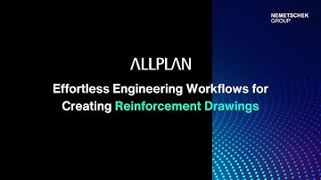 Allplan: Simplifying Engineering Workflows with Reinforcement Drawings