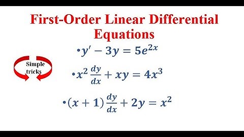 First Order Linear Differential Equations