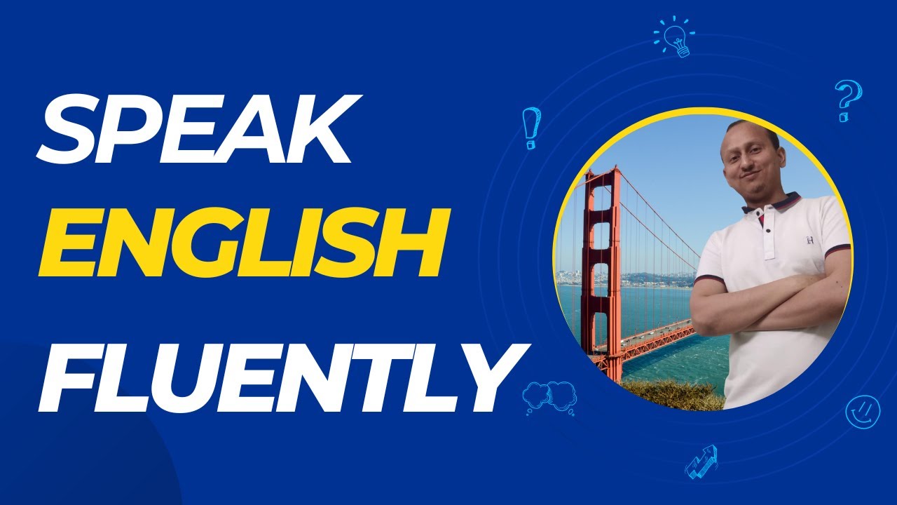5 Important Tips to Speak in English Fluently - YouTube