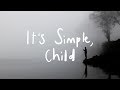 Matthew Mole - It's Simple, Child [Official Audio]