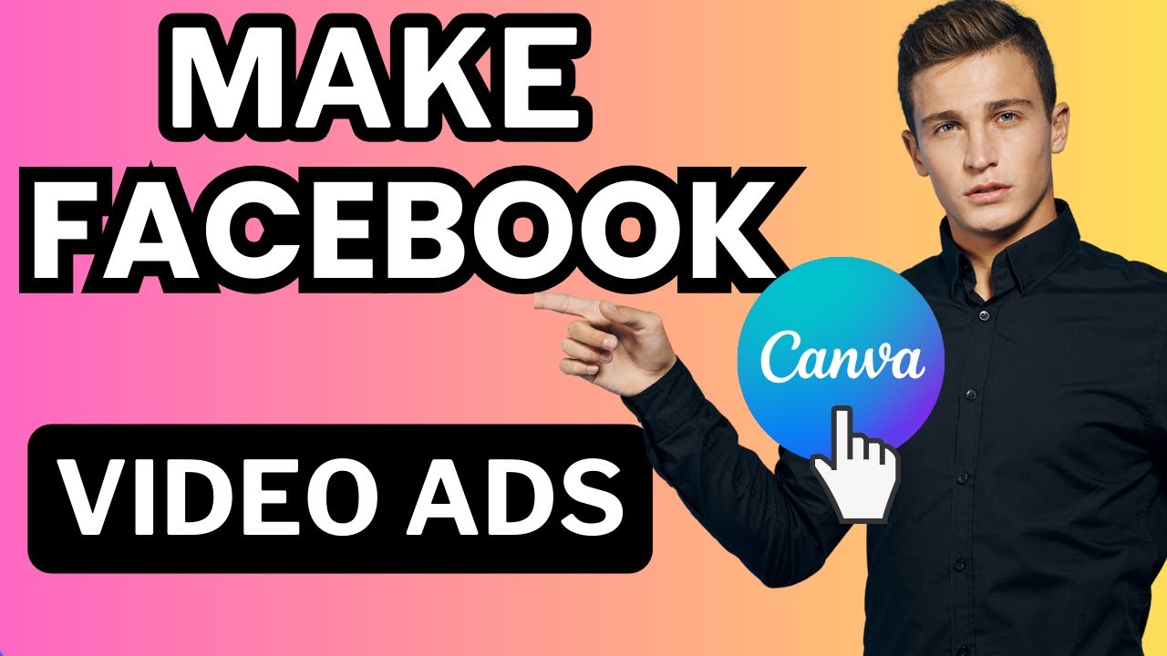 How To Make Facebook Video Ads In Canva (Step By Step) - YouTube