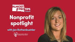 Almost-Pro Tips / Nonprofit Spotlight - Jen Rothenbuehler, Presentation Sisters