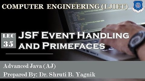 35 JSF Event Handling and PrimeFaces