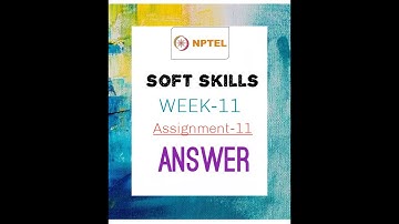 NPTEL-ASSIGNMENT-11/WEEK-11 | ANSWER | ONLINE SWAYAM COURSE