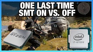 SMT & Hyperthreading On vs. Off, & Validating FFXV Findings