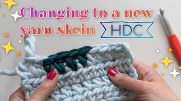 How to Join or Add New Yarn, Half Double Crochet | EASY & CLEAR Beginner Tutorial