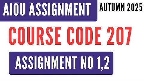 AIOU Code 207 English (انگلش) Solved Assignment No.1 & 2 Autumn 2025 | SSC Matric | AIOU
