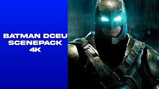 Batman DCEU Scenepack 4K | #batman