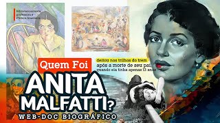 Anita Malfatti - Pinturas que abalaram os conservadores da época!  Documentário