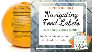 How to read Food Labels and Claims without getting fooled